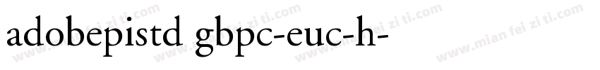 adobepistd gbpc-euc-h字体转换
